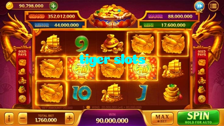 tiger slots